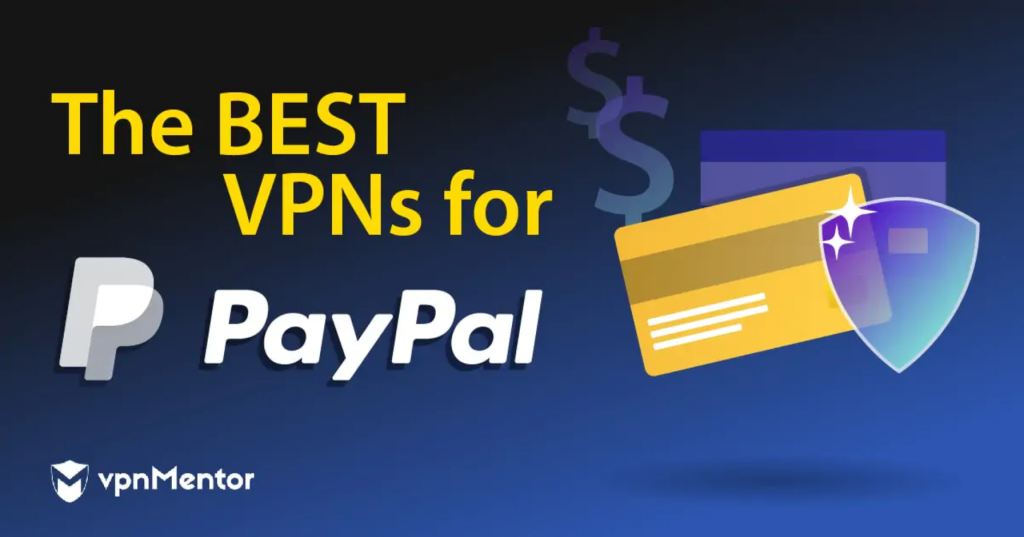 5 лучших рабочих PayPal VPN в 2024 году