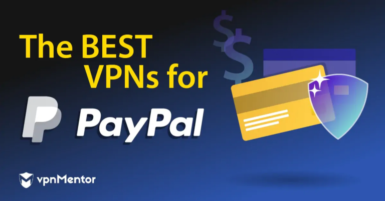 5 лучших рабочих PayPal VPN в 2025 году