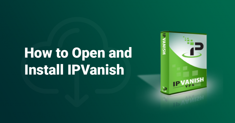 Как загрузить и установить IPVanish в 2023 (легко и просто!)