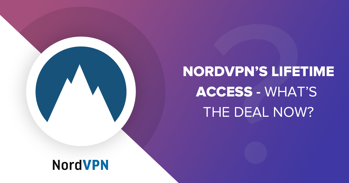 Бессрочная подписка на NordVPN – текущие предложения Версия 2022