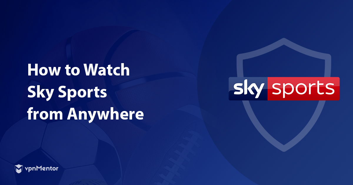 Как смотреть Sky Sports из России в 2023 году