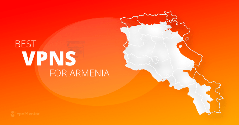 5 лучших VPN для Армении (2024) | Приватность и стриминг