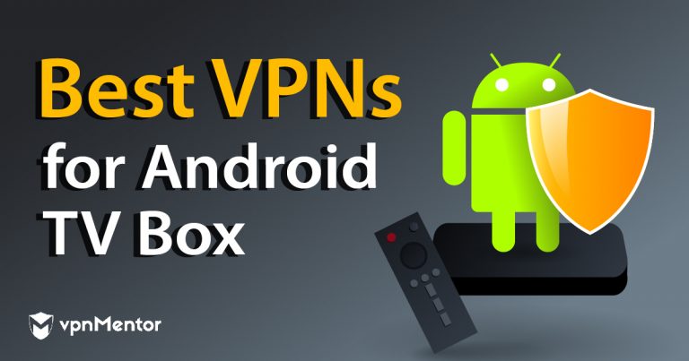 5 лучших бесплатных VPN для Android TV в 2024 году